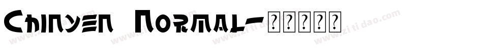 Chinyen  Normal字体转换